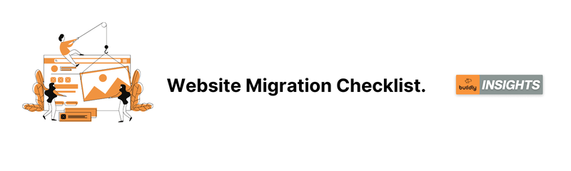 Website Migration. Website Migration Checklist.